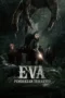 Eva: Pendakian Terakhir (2025)