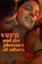 Vera and the Pleasure of Others (2024)