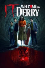 IT: Welcome to Derry (2025)