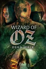 Wizard of Oz: Dead Walk (2025)