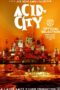 Acid City (2026)
