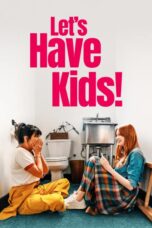 Let's Have Kids! (2026) Let's Have Kids! (2026)