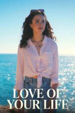Love of Your Life (2026) Love of Your Life (2026)