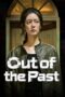 Out of the Past (2026)