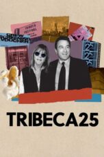 Tribeca 25 (2026)